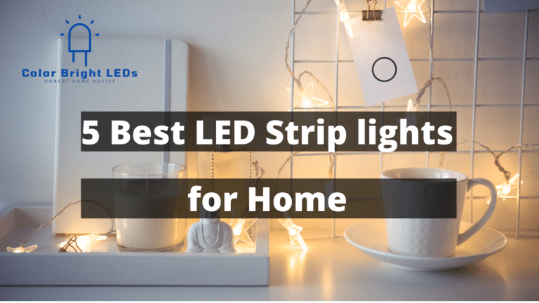 Top 5 Best LED Strip Lights for Home and General Lighting Decor