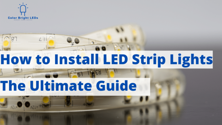 How to Install LED Strip Lights – The Ultimate Guide